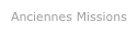 Anciennes Missions
